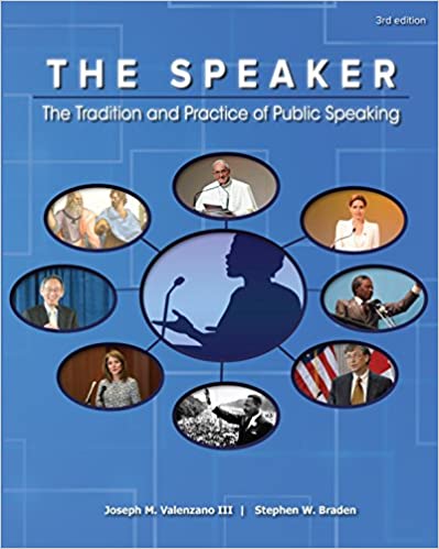The Speaker: The Tradition and Practice of Public Speaking (3rd Edition) - Image pdf with ocr